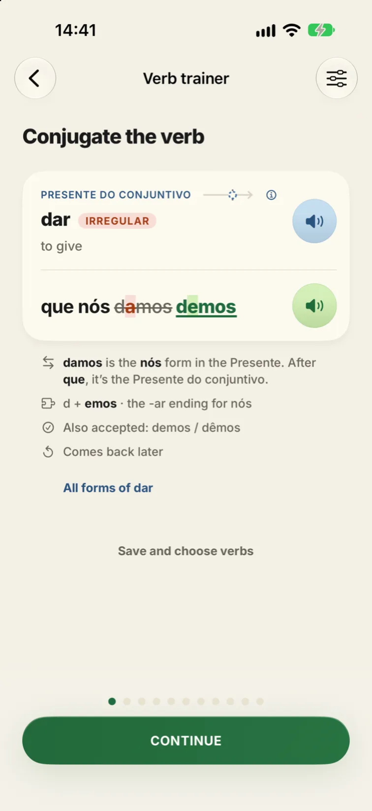 Verb trainer explaining a wrong answer: damos is the nós form in the present; after que it is the present subjunctive, demos
